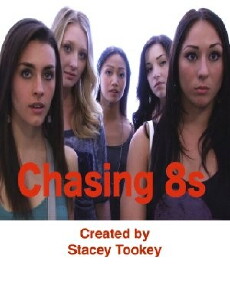 Chasing 8s (2012) - Stream Online