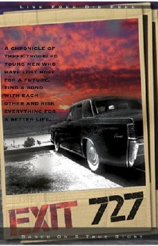 Exit 727 (2012) - Stream Online