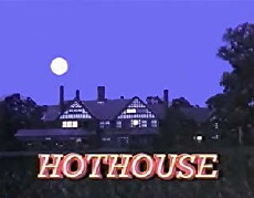 Hothouse (1988) - Stream Online