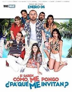 Si saben como me pongo ¿pa que me Invitan? (2018) - Stream Online