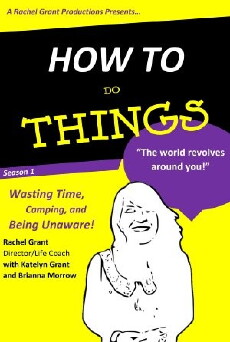 How to Do Things (2013) - Stream Online