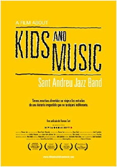 A Film About Kids and Music. Sant Andreu Jazz Band (2012) - Stream Online