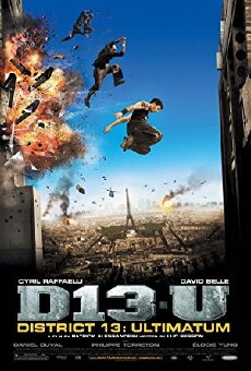 District 13: Ultimatum (2009) - Stream Online
