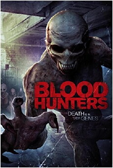 Blood Hunters (2016) - Stream Online