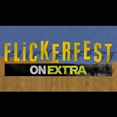 Flickerfest on Extra (2009) - Stream Online