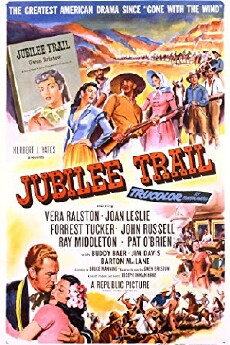 Jubilee Trail (1954) - Stream Online