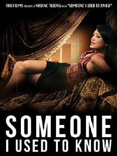 Someone I Used to Know (2013) - Stream Online