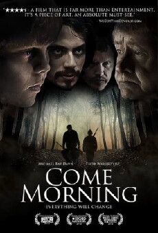 Come Morning (2012) - Stream Online