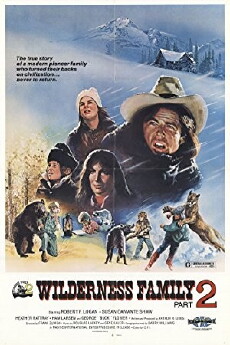 The Further Adventures of the Wilderness Family (1978) - Stream Online
