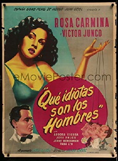 Que idiotas son los hombres (1951) - Stream Online