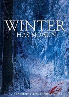 Winter Has No Sun (2015) - Stream Online