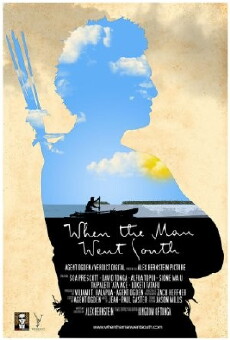 When the Man Went South (2014) - Stream Online