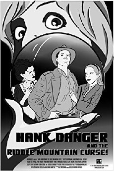 Hank Danger and the Riddle Mountain Curse! (2011) - Stream Online