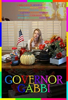 Governor Gabbi (2017) - Stream Online