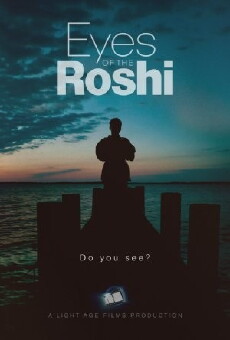 Eyes of the Roshi (2017) - Stream Online
