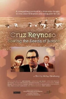 Cruz Reynoso: Sowing the Seeds of Justice (2010) - Stream Online