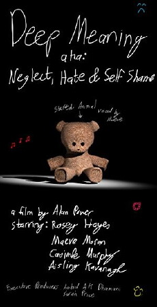 Deep Meaning aka: Neglect, Hate & Self Shame (2017) - Stream Online