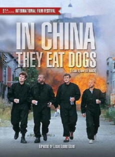 In China They Eat Dogs (1999) - Stream Online