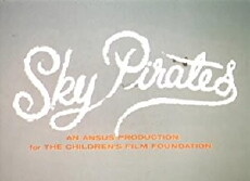 Sky Pirates (1977) - Stream Online