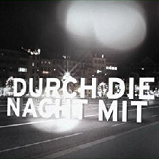 Durch die Nacht mit... (2002) - Stream Online