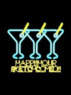 Happy Hour Sketch Comedy (2010) - Stream Online
