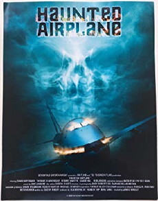 Haunted Airplane (2009) - Stream Online