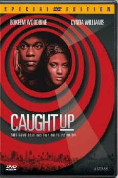 Caught Up (1998) - Stream Online