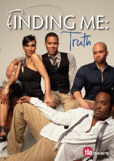 Finding Me: Truth (2011) - Stream Online