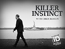 Killer Instinct with Chris Hansen (2017) - Stream Online