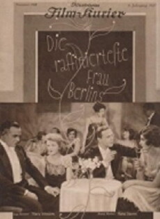 Die raffinierteste Frau Berlins (1927) - Stream Online