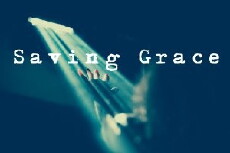 Saving Grace (2018) - Stream Online