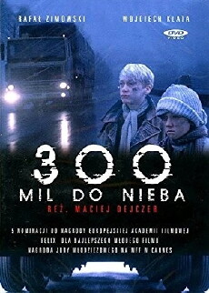 300 Meilen bis zum Himmel (1989) - Stream Online