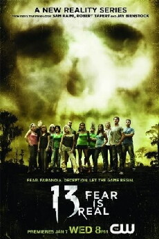 13: Fear Is Real (2009) - Stream Online
