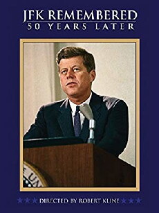 JFK Remembered: 50 Years Later (2013) - Stream Online