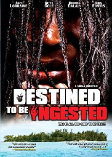 Destined to Be Ingested (2008) - Stream Online