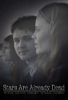 Stars Are Already Dead (2016) - Stream Online