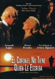 No One Writes to the Colonel (1999) - Stream Online