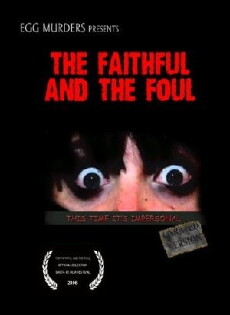 The Faithful and the Foul (2006) - Stream Online