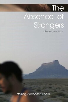The Absence of Strangers (2012) - Stream Online