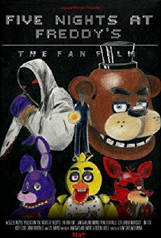 Five Nights at Freddy's: The Fan Film (2016) - Stream Online