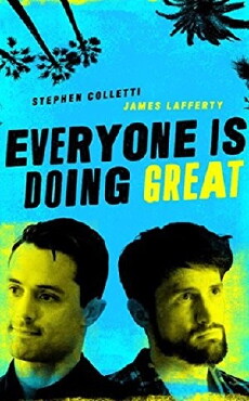Everyone is Doing Great (2018) - Stream Online