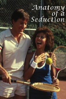 Anatomy of a Seduction (1979) - Stream Online