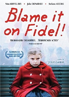 Blame it on Fidel (2006) - Stream Online