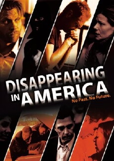 Disappearing in America (2009) - Stream Online