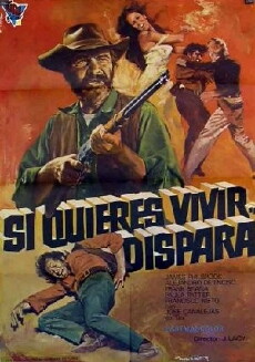If You Shoot... You Live! (1975) - Stream Online
