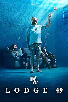 Lodge 49 (2018) - Stream Online