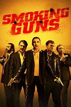 Smoking Guns (2016) - Stream Online