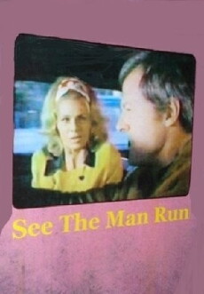 See the Man Run (1971) - Stream Online