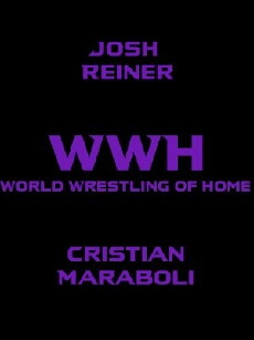 WWH: World Wrestling of Home (2016) - Stream Online