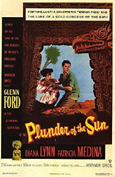 Plunder of the Sun (1953) - Stream Online